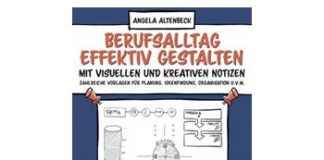 Berufsalltag effektiv gestalten