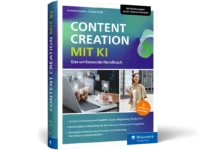 Content Creation mit KI 3.Auflage