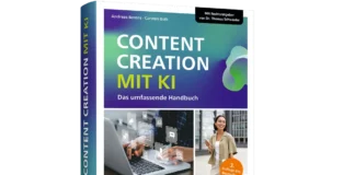 Content Creation mit KI – Das umfassende Handbuch Content Creation mit KI 3.Auflage