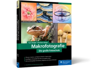 Makrofotografie - Die große Fotoschule