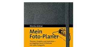 Mein Foto-Planer (dpunkt Verlag)