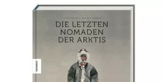 Die letzten Nomaden der Arktis