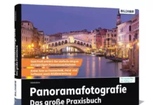 Panoramafotografie - Das große Praxisbuch