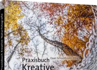 Praxisbuch Kreative Naturfotografie